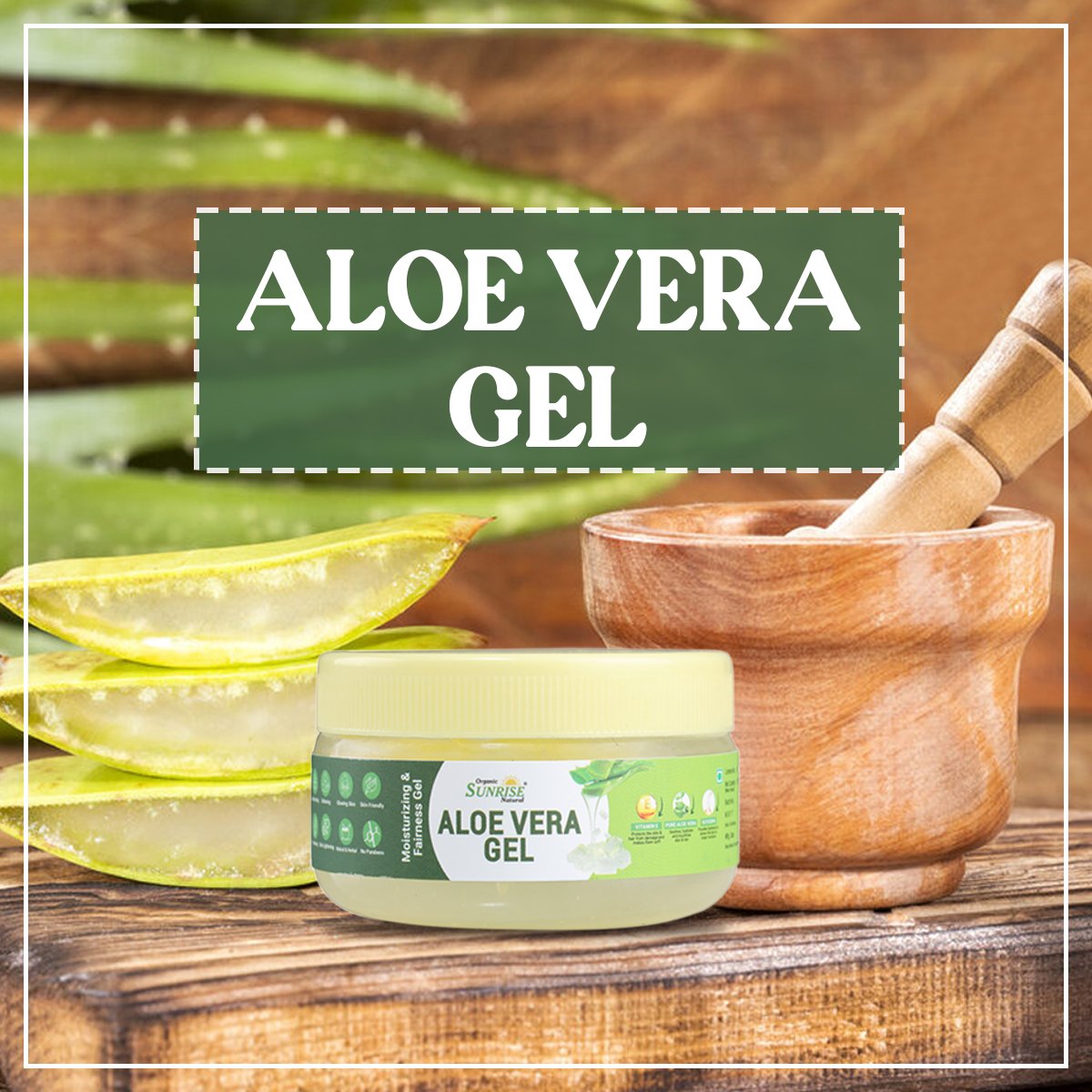 Aloe Vera Gel – Skin Hydration & Natural Glow | Sunrise Agriland