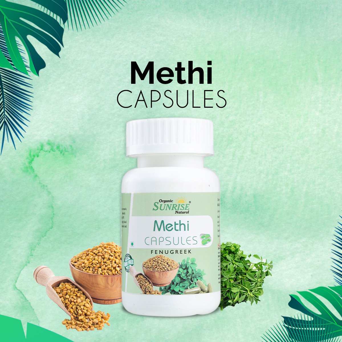 Methi Capsules – Sugar Balance & Digestive Support | Sunrise Agriland